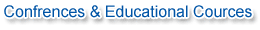 Confrences & Educational Cources